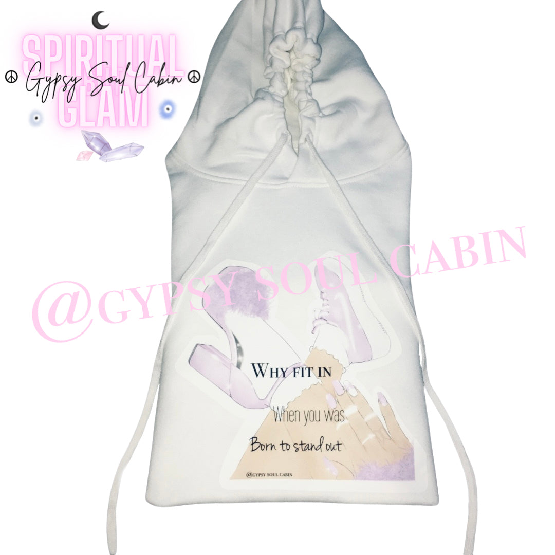 Why Fit In When You Was Born To Stand Out Front Pocket White Oversized Hoodie