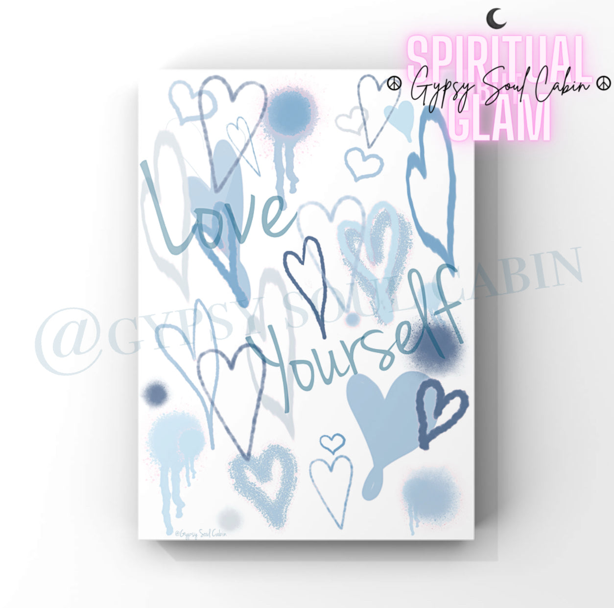 Peace & Love, That’s A Vibe, Love Yourself Graffiti Blue & Pink Hearts Prints