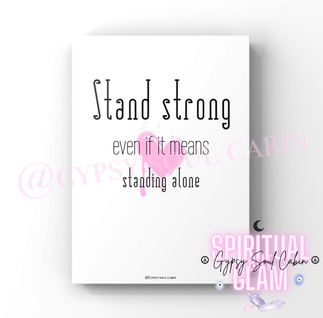 Never Hide Your Magic, Believe In Yourself, Stand Strong Black & White Quote Prints