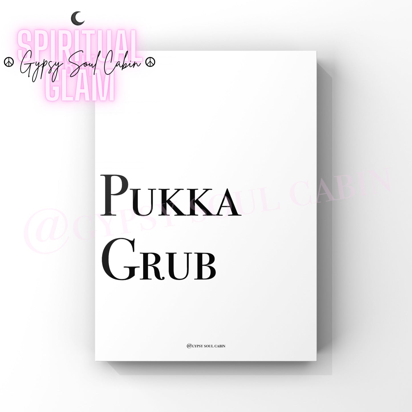 Cup Of Rosie Lee, Pukka Grub, Ruby Murray Quote Prints
