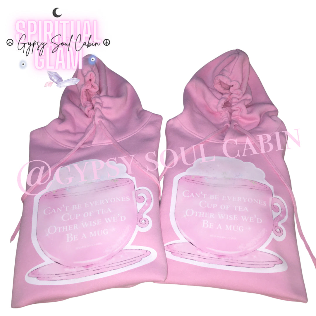 Can’t Be Everyone’s Cup Of Tea Art Pink Hoodie With Front Pocket