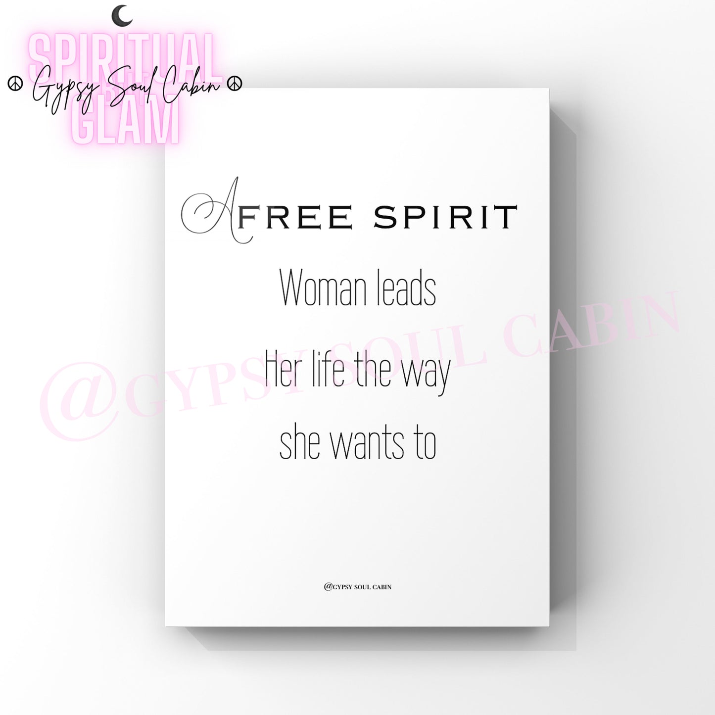 Free Spirit Woman, Gypsy Wild Heart A4 Black & White Quote Prints
