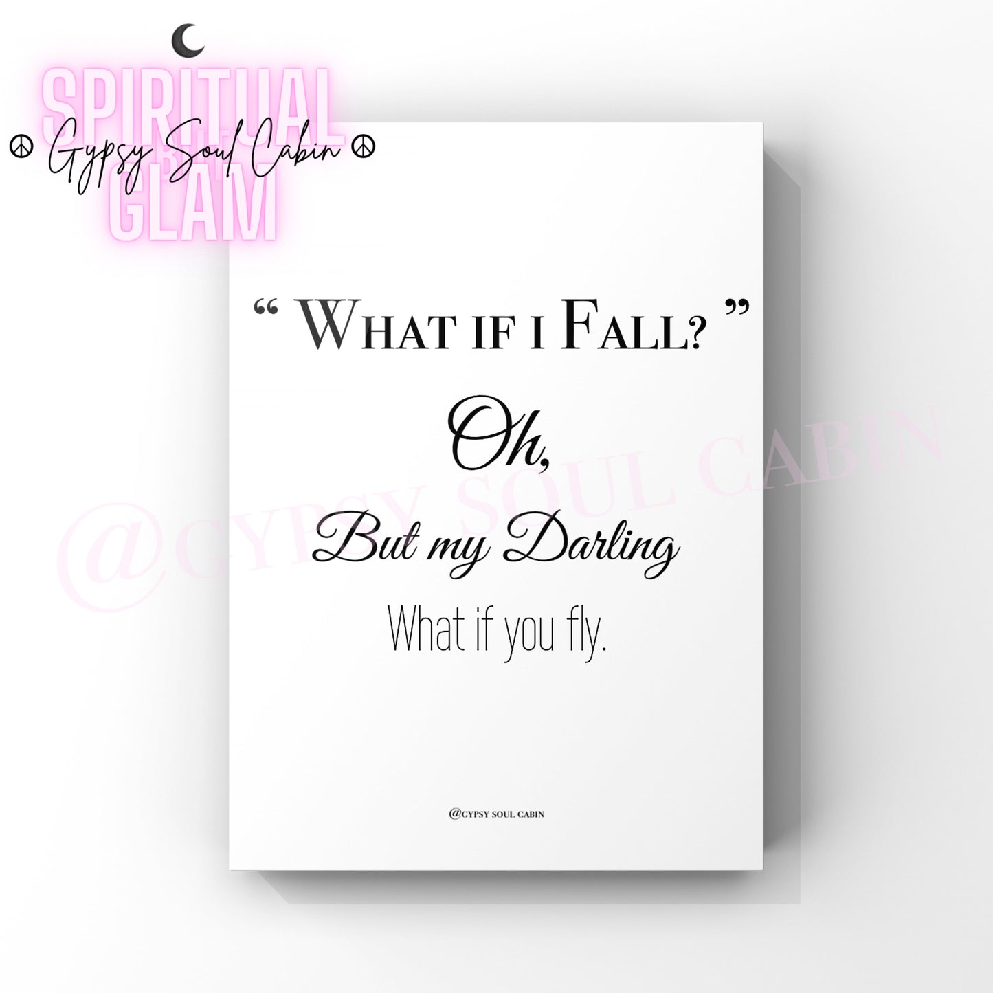 Your Story, Have Faith, Darling What If You Fly Quote Prints