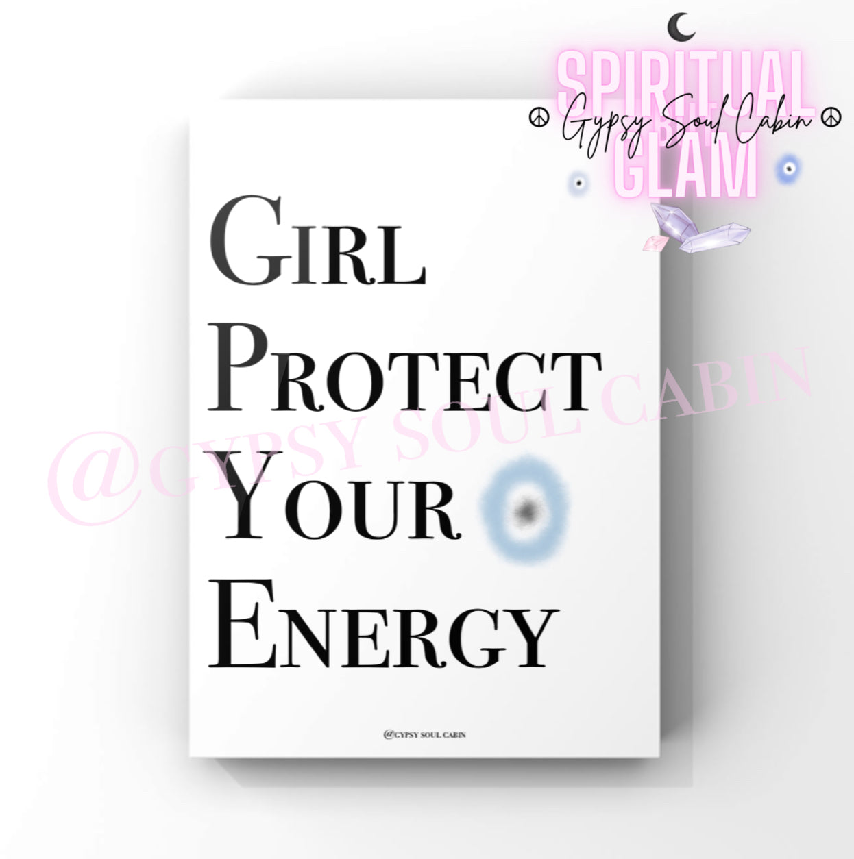 Girl Protect Your Energy, Self Love, Manifest It Black & White Quote Prints