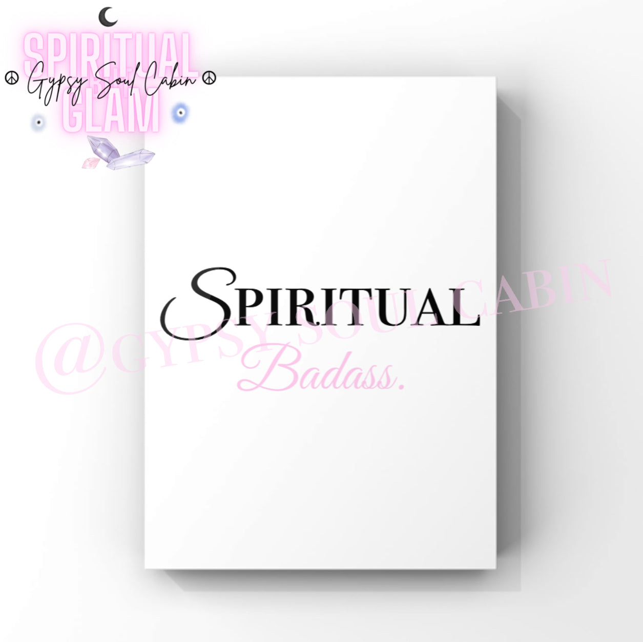 Good Energy Spirit Badass Humerus Spiritual Black White & Pink Quote Prints