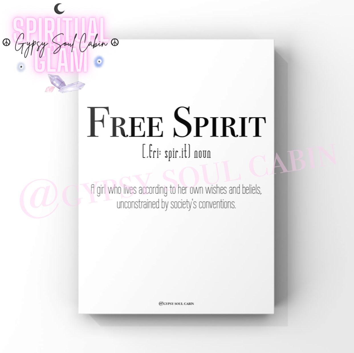 Free Spirit Noun, Make Your Own Rules, Spiritual Warrior Quote Prints