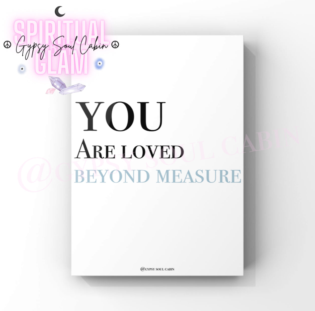 You Are Loved Beyond Measure Black & White, Pink, Blue A4 Quote Prints