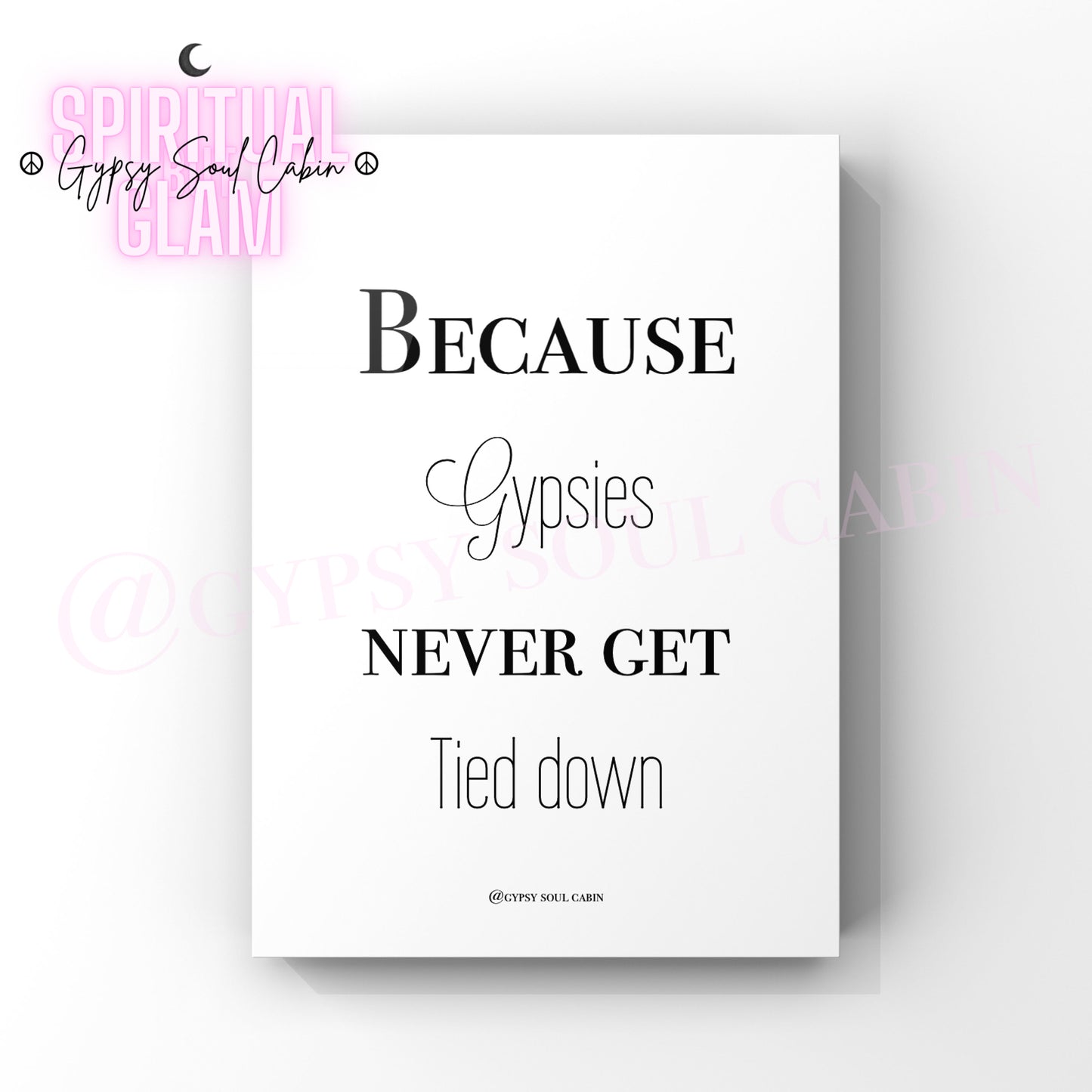 Free Spirit Woman, Gypsy Wild Heart A4 Black & White Quote Prints