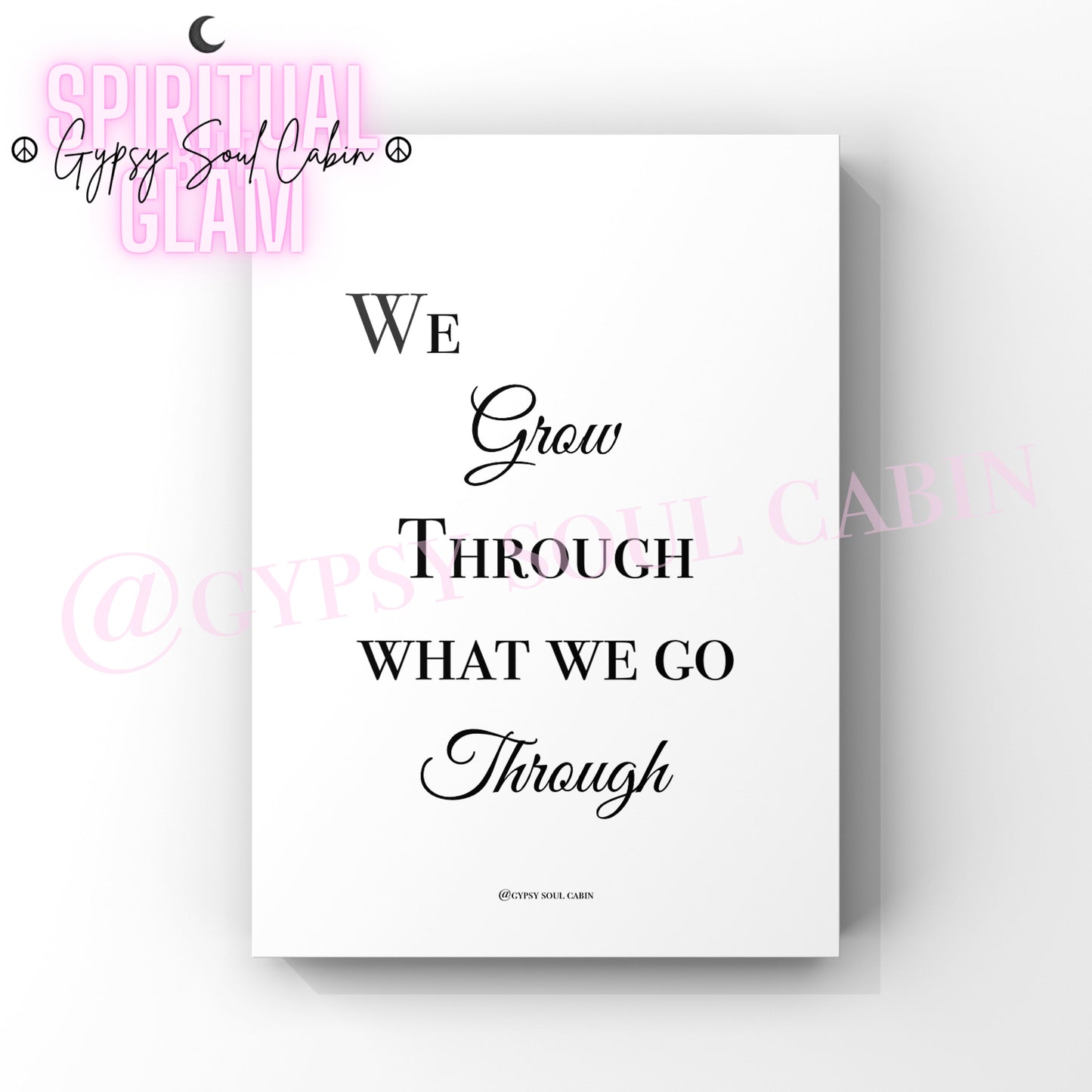 Defeats, We Grow Through What We Go Through A4 Black & White Quotes Prints