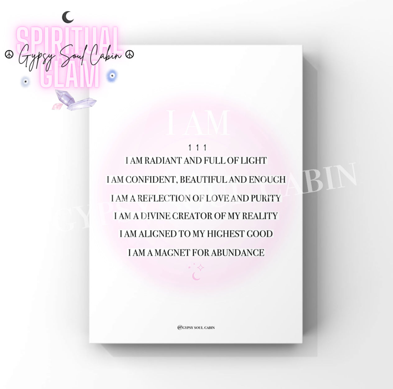 A motivational A4 print featuring the affirmation "I AM" with the angel number 111, emphasizing radiance, confidence, love, and abundance, designed to inspire positive self-belief.