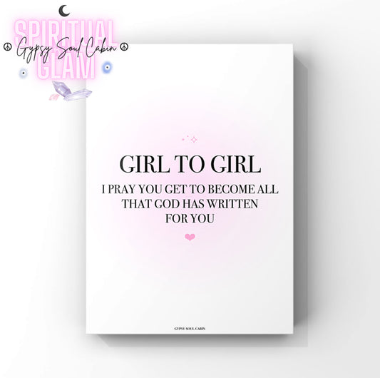 Minimalist Christian/catholic A4 print with a soft pink gradient background displaying the quote Girl To Girl I Pray You Get To Become All That God Has Written For You.