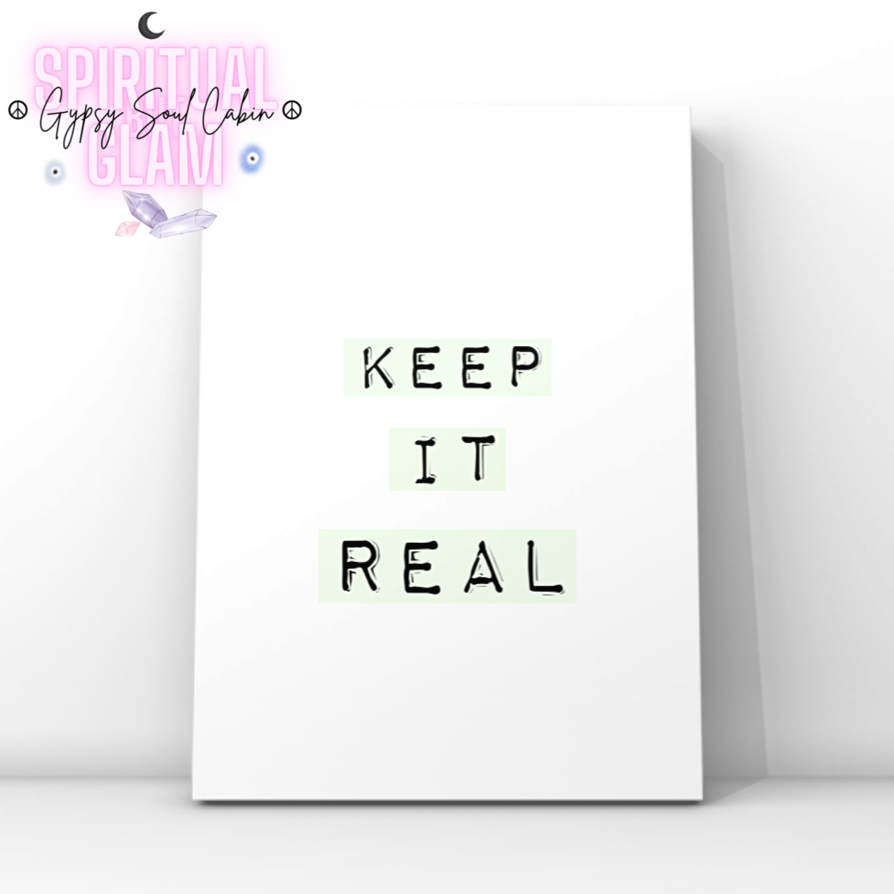 Minimalist typography art print reading Keep It Real with typewriter style font layered over soft pastel green gradient blocks.