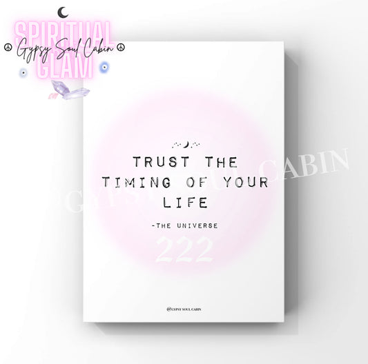 Manifestation typography art print featuring a dreamy pink gradient aura design with celestial star details and the quote Trust The Timing Of Your Life with angel number 222.
