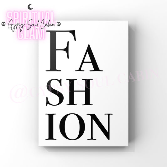 Minimalist black and white fashion poster print featuring the word FASHION artistically stacked in a bold serif font.