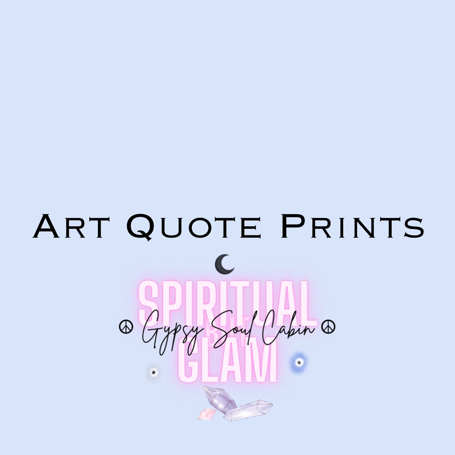 Art Quote Prints