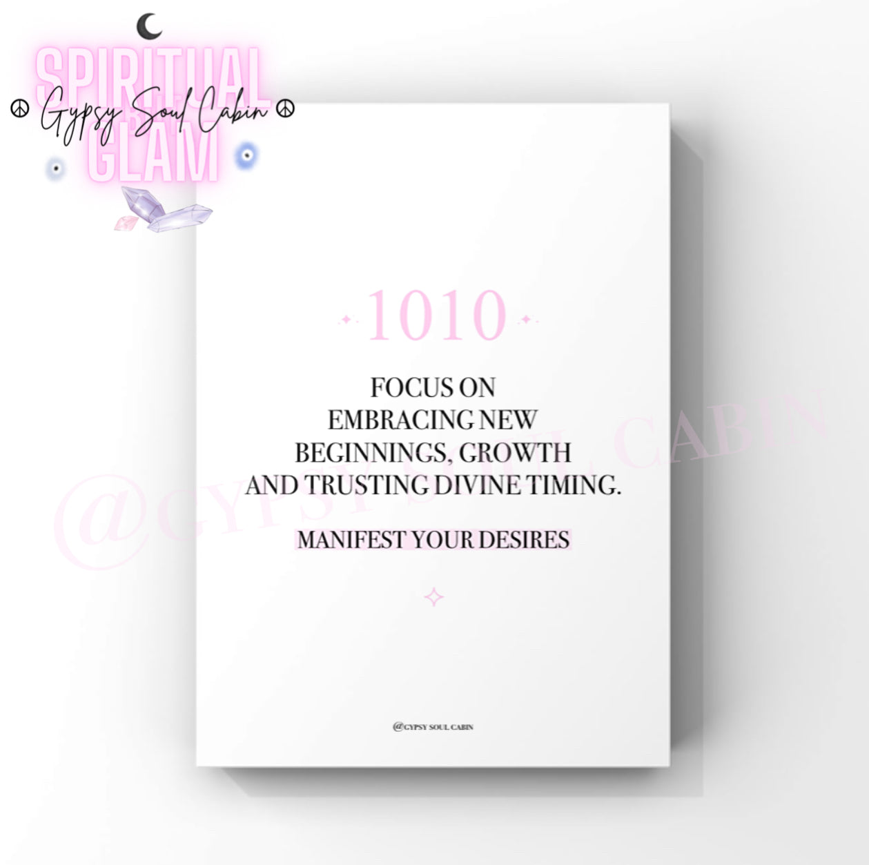 Minimalist cosmic A4 typography print displaying the daily alignment affirmation text Focus On Embracing New Beginnings, Growth And Trusting Divine Timing. Manifest Your Desires with the 1010 angel number highlighted in blocks.