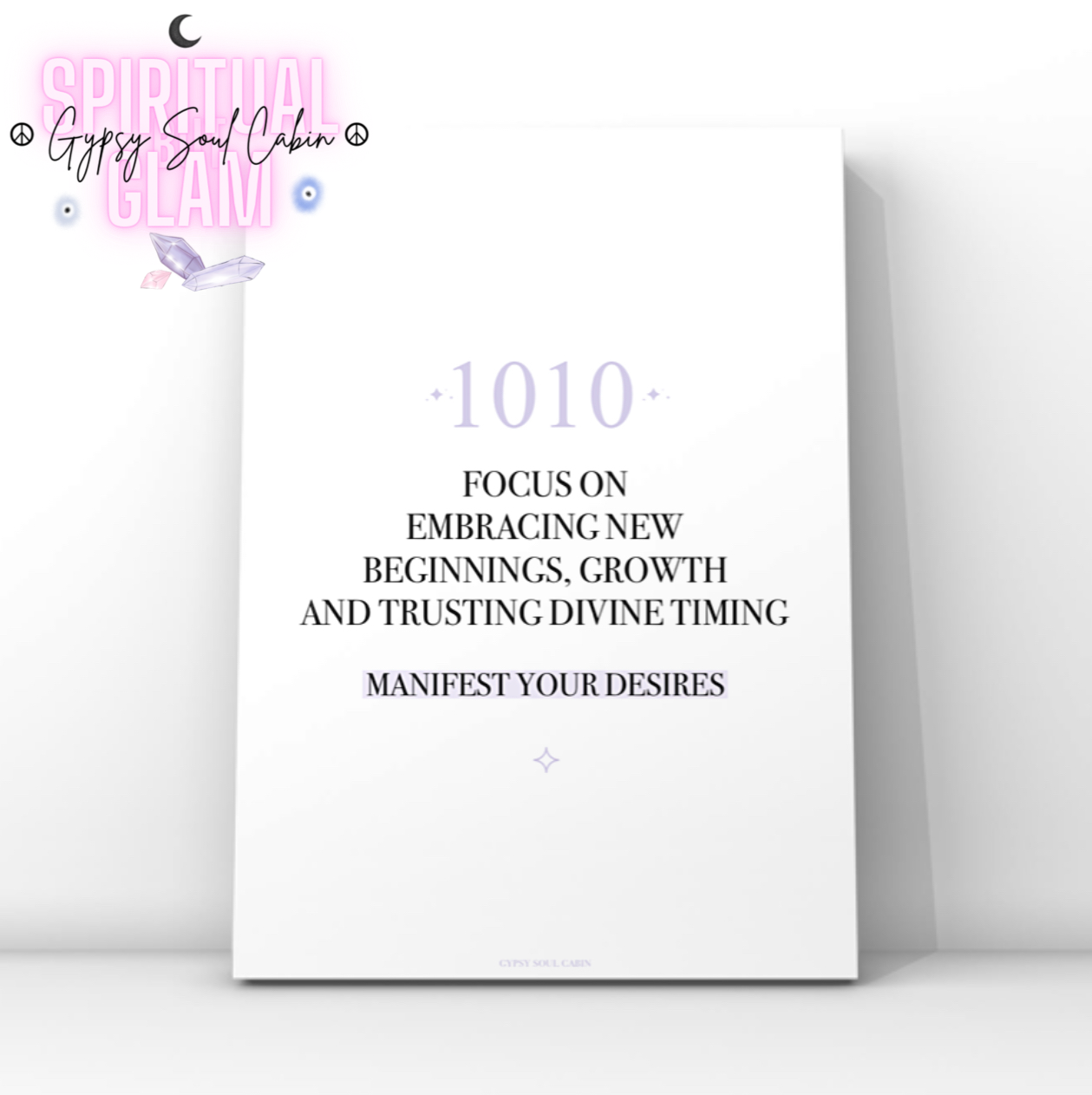 Minimalist typography print featuring a soft purple 1010 angel number and a pastel purple background highlight behind the words Manifest Your Desires.