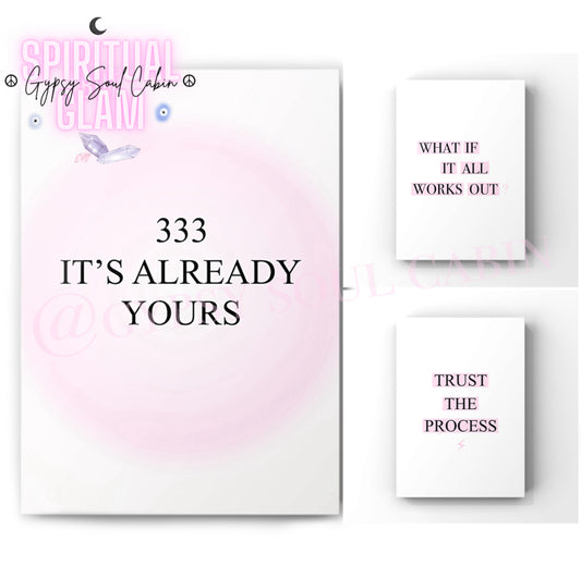 3-piece spiritual manifestation typography art print set featuring a pink aura print reading 333 It's Already Yours, a minimalist What If It All Works Out print, and a Trust The Process print.