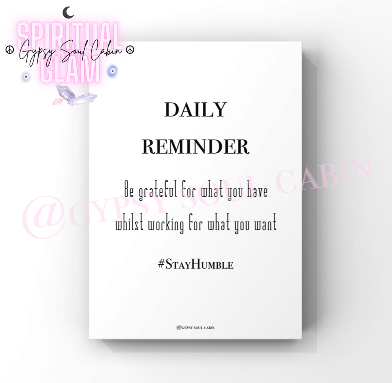 Daily Reminder, Stay Humble, Go Live It Black & White Quote Prints