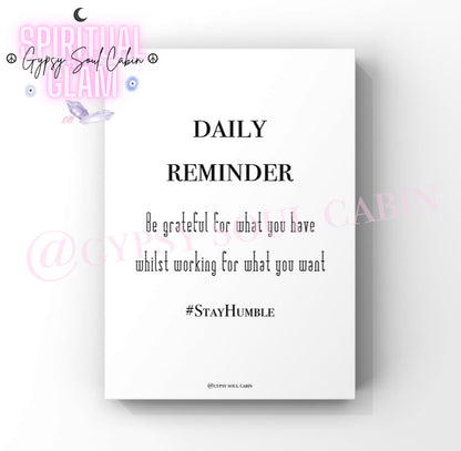 Daily Reminder, Stay Humble, Go Live It Black & White Quote Prints