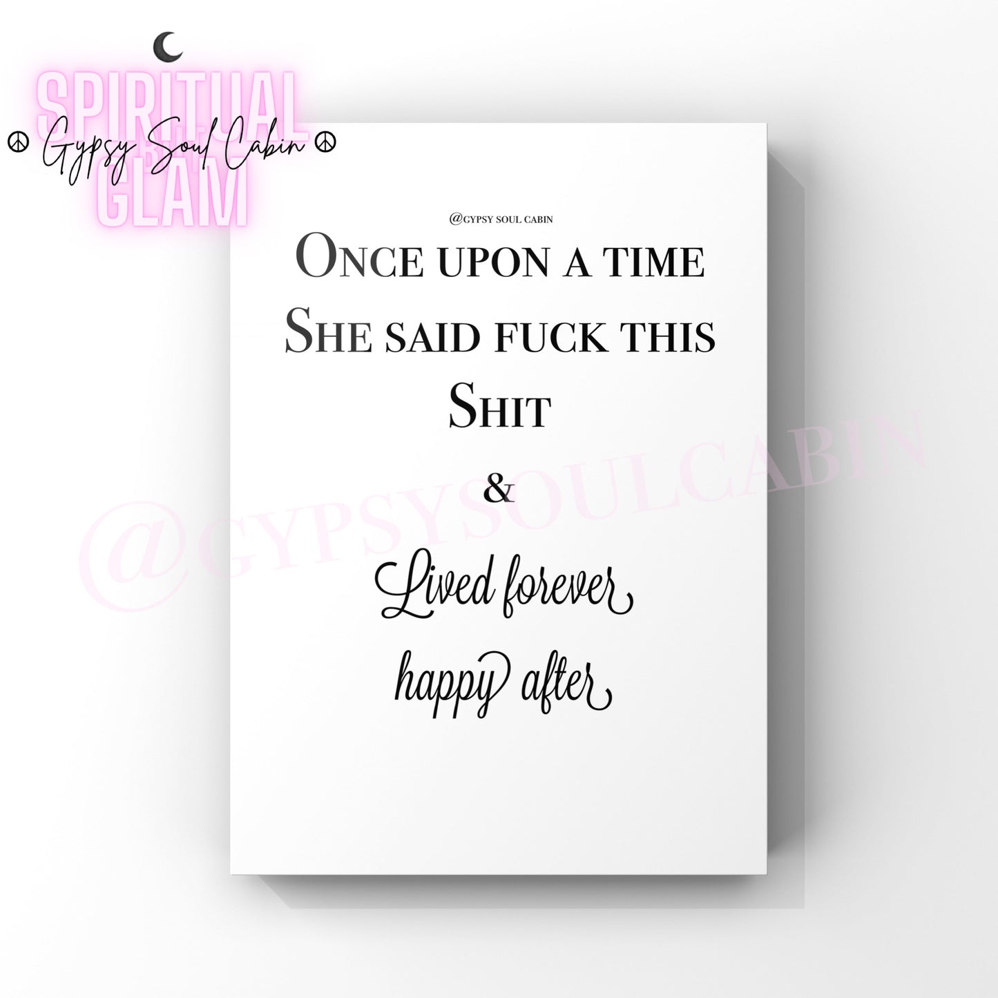 Queen Of My Castle, Beauty Begins, She Said A4 Black & White Quote Prints