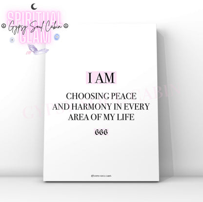 Minimalist cosmic A4 typography print displaying the daily affirmation text I Am Choosing Peace And Harmony In Every Area Of My Life with the 666 angel number highlighted in pink blocks.