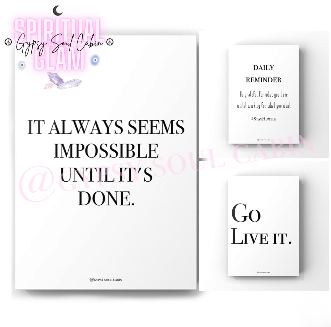Daily Reminder, Stay Humble, Go Live It Black & White Quote Prints