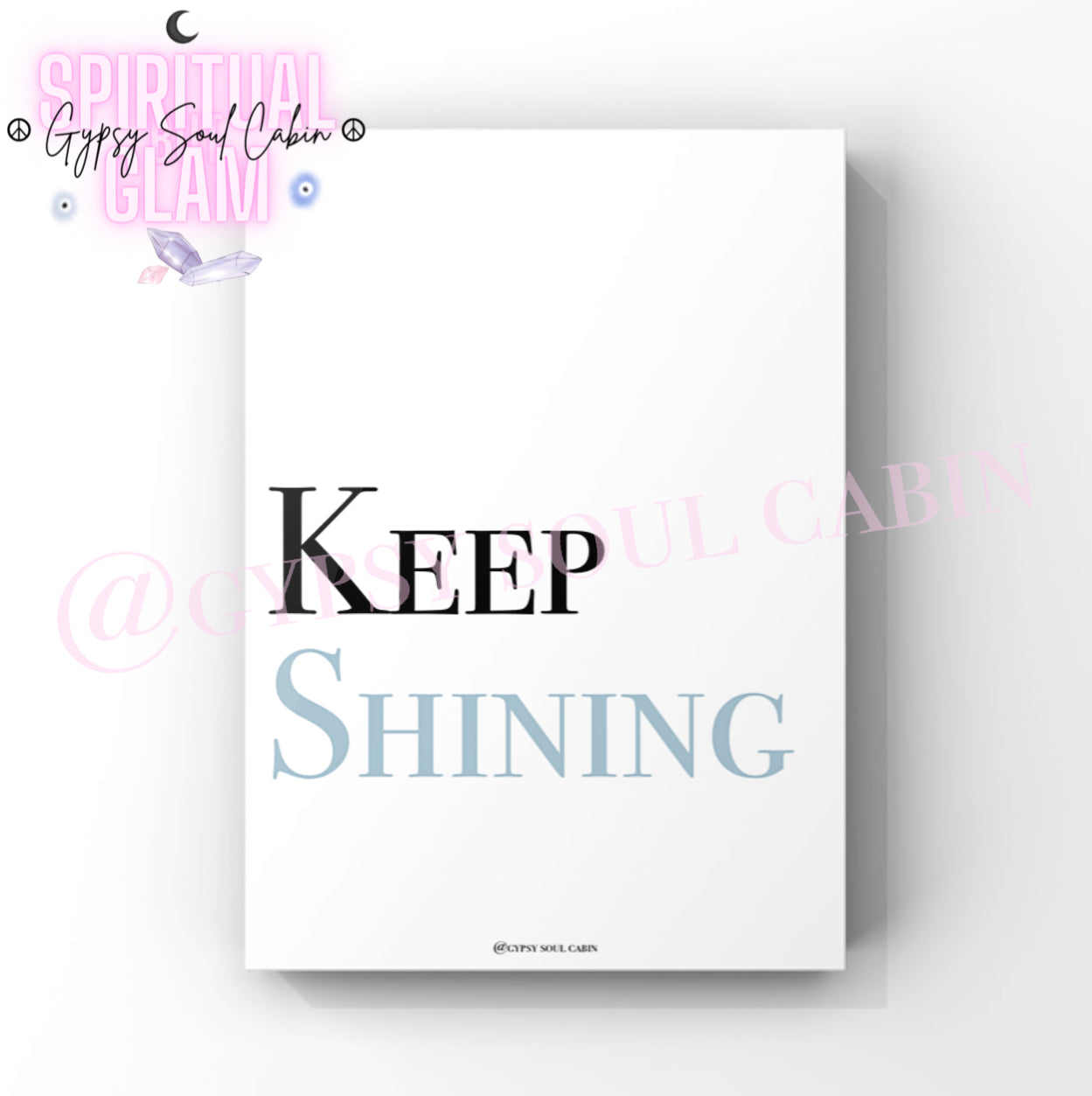 Keep Shining Black, White, Pink & Blue Prints