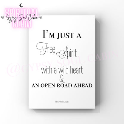Free Spirit Woman, Gypsy Wild Heart A4 Black & White Quote Prints