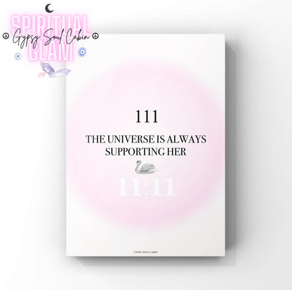 A4 Poster Print with '111 The Universe is Always Supporting Her' text on a pink gradient background.