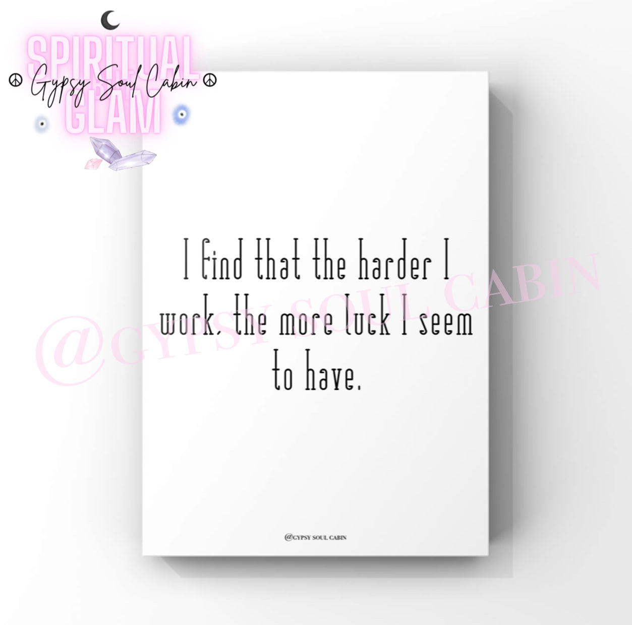 Go Kick Some Arse, Harder I Work, Get Up & Go Black & White Quote Prints