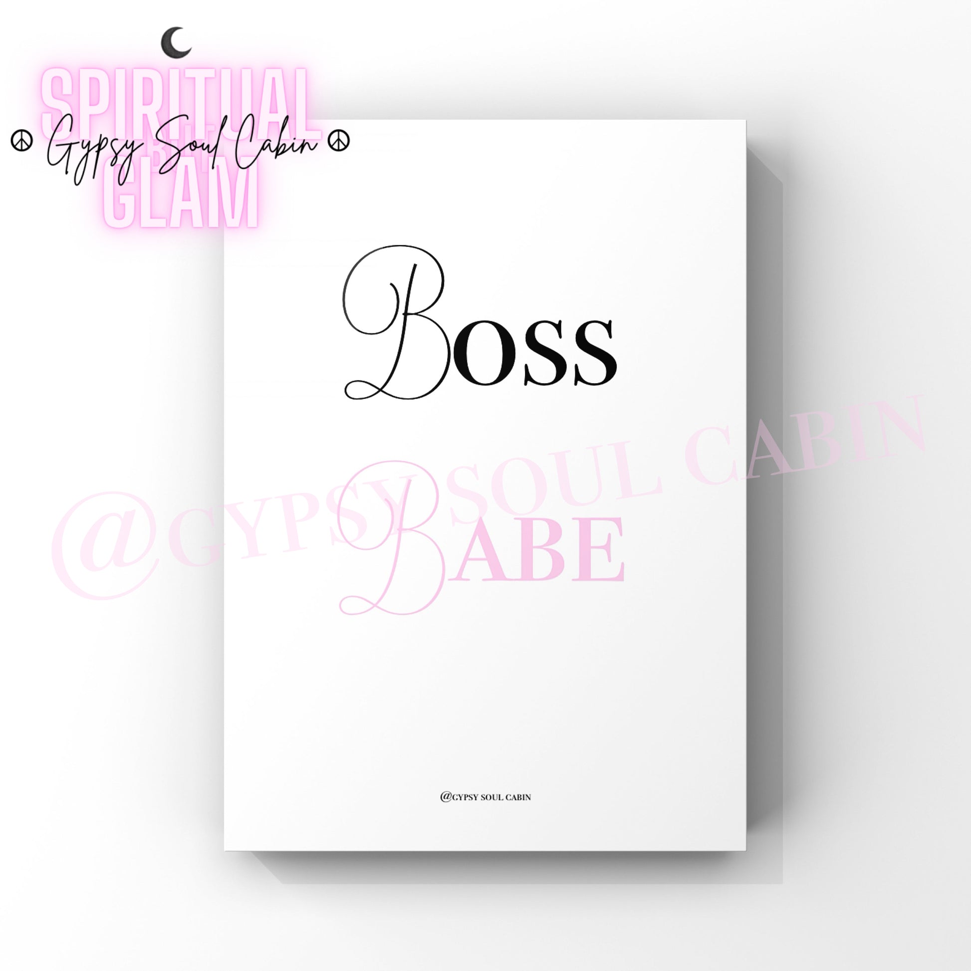 A4 wall print with "Boss Babe" in bold black and pink cursive fonts, designed to inspire confidence and empowerment.