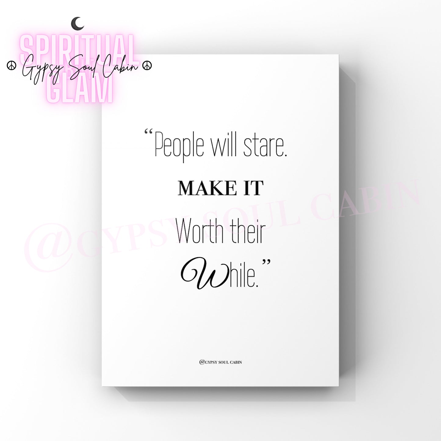People Will Stare, Limited Edition Darling, Fashion Quote Prints