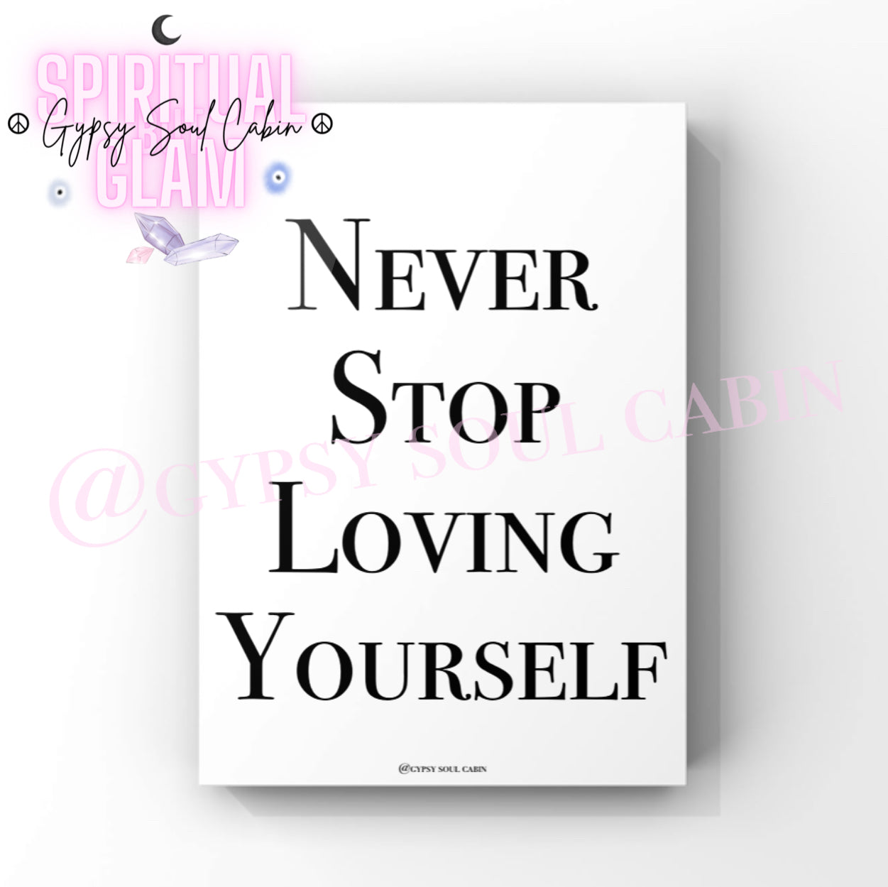 Self Love, Be Proud, Find Peace Black & White Quote Prints