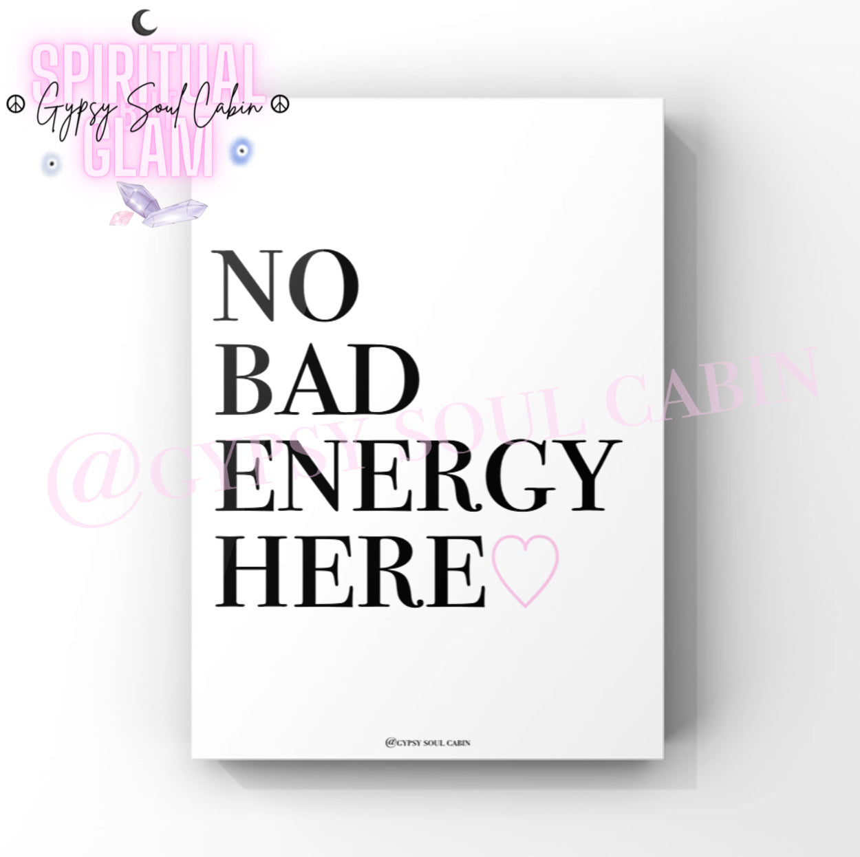 Good Energy Spirit Badass Humerus Spiritual Black White & Pink Quote Prints