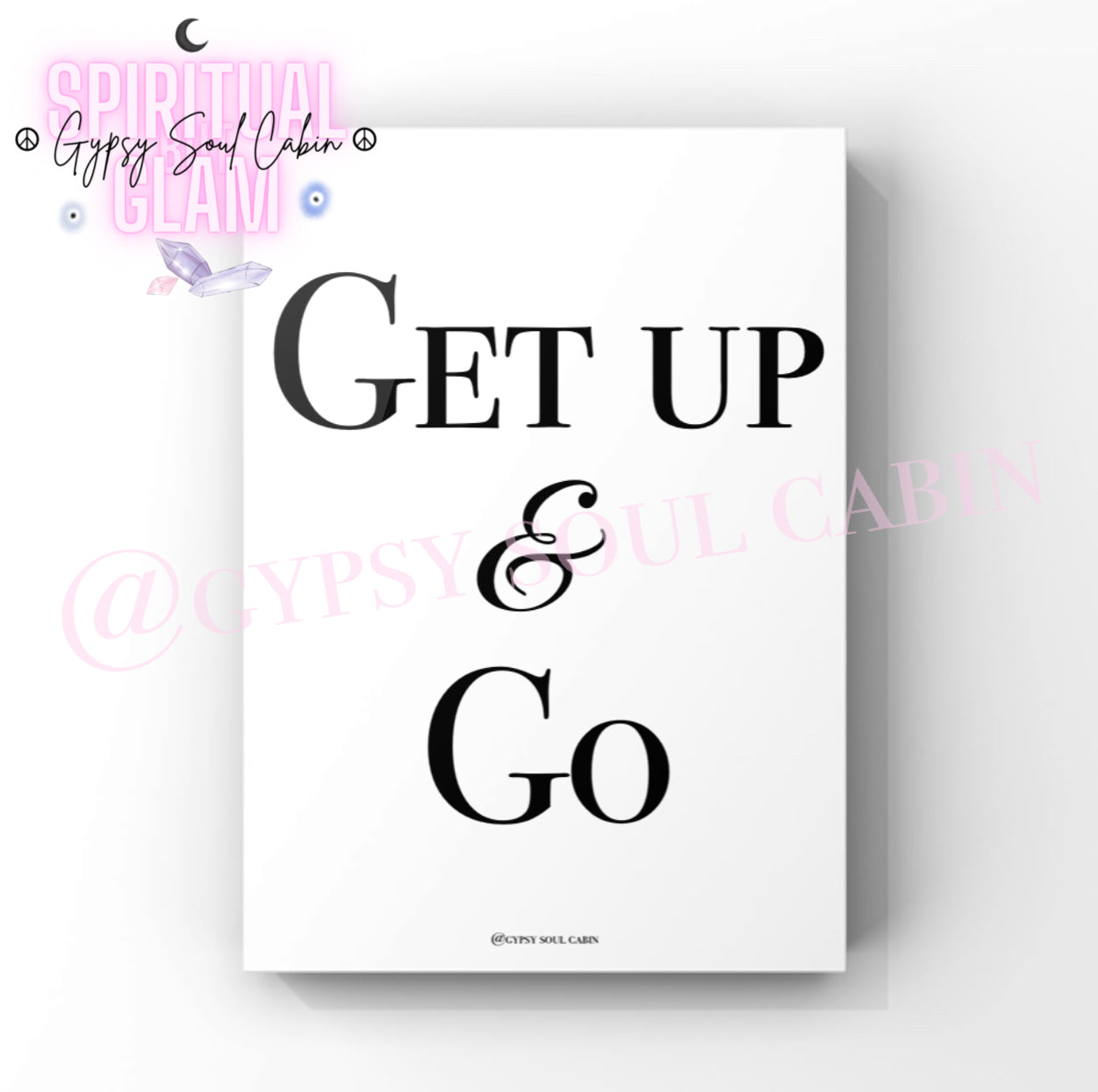 Go Kick Some Arse, Harder I Work, Get Up & Go Black & White Quote Prints
