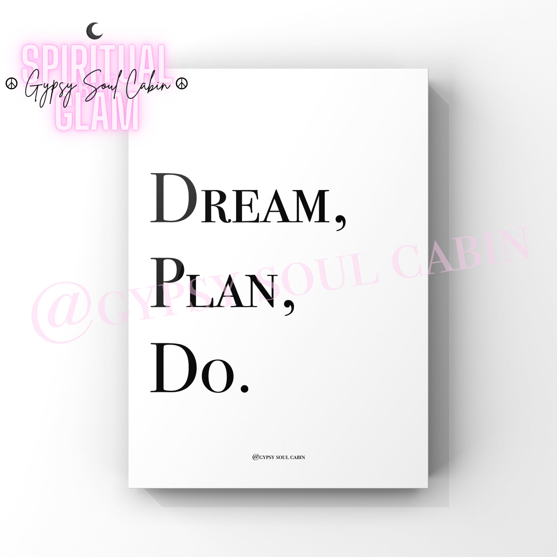 Black and white A4 wall print with the words "Dream, Plan, Do" in black font, motivating for home or office.