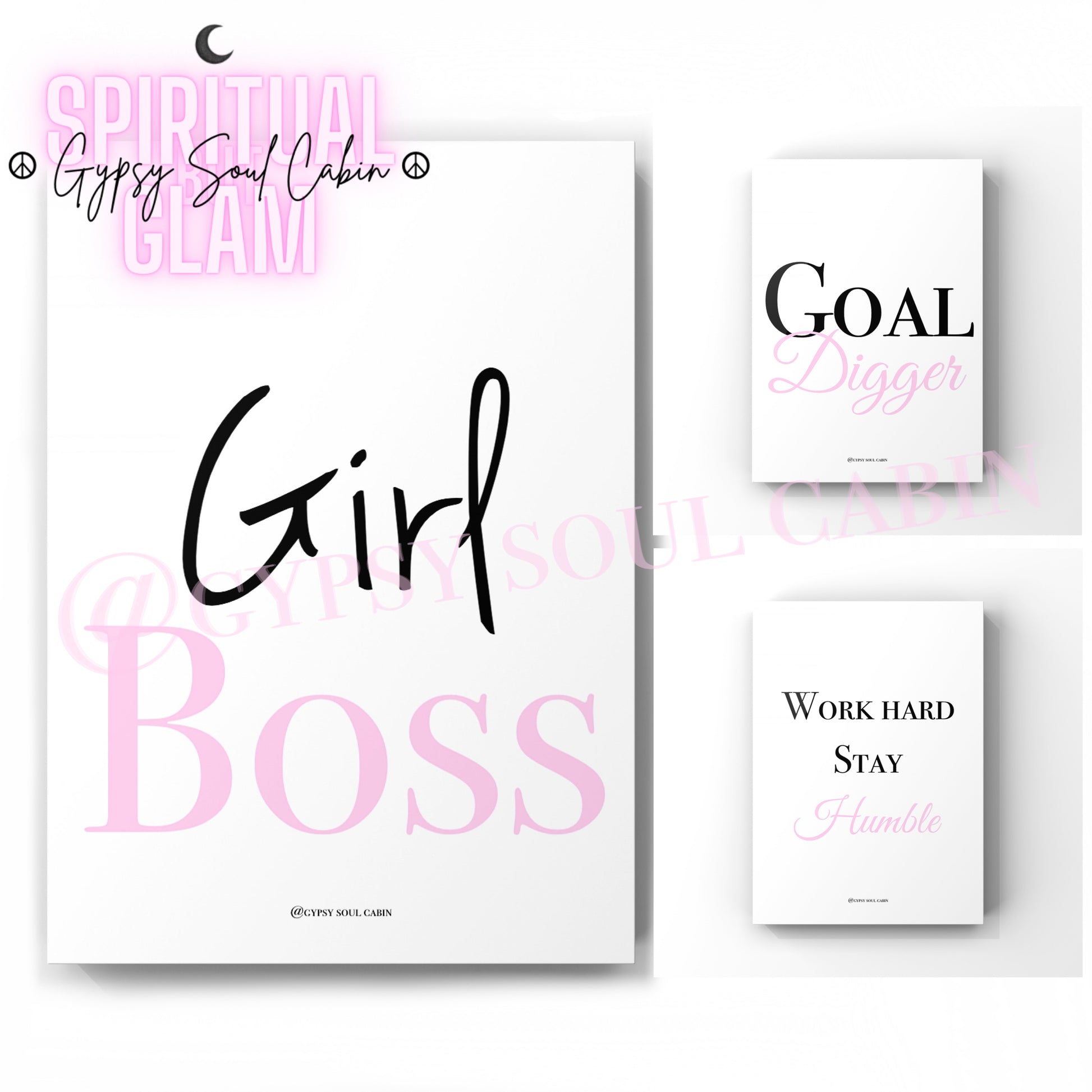 Set of empowering feminine quotes on white A4 prints, featuring motivational messages 'Goal Digger,' 'Girl Boss,' and 'Work Hard Stay Humble,' designed for inspiring decor and self-confidence.