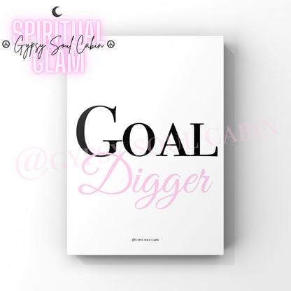 White poster with the phrase 'Gaol Digger' in large pink and black letters, featuring a handwritten-style font, designed as an empowering motivational print for women.