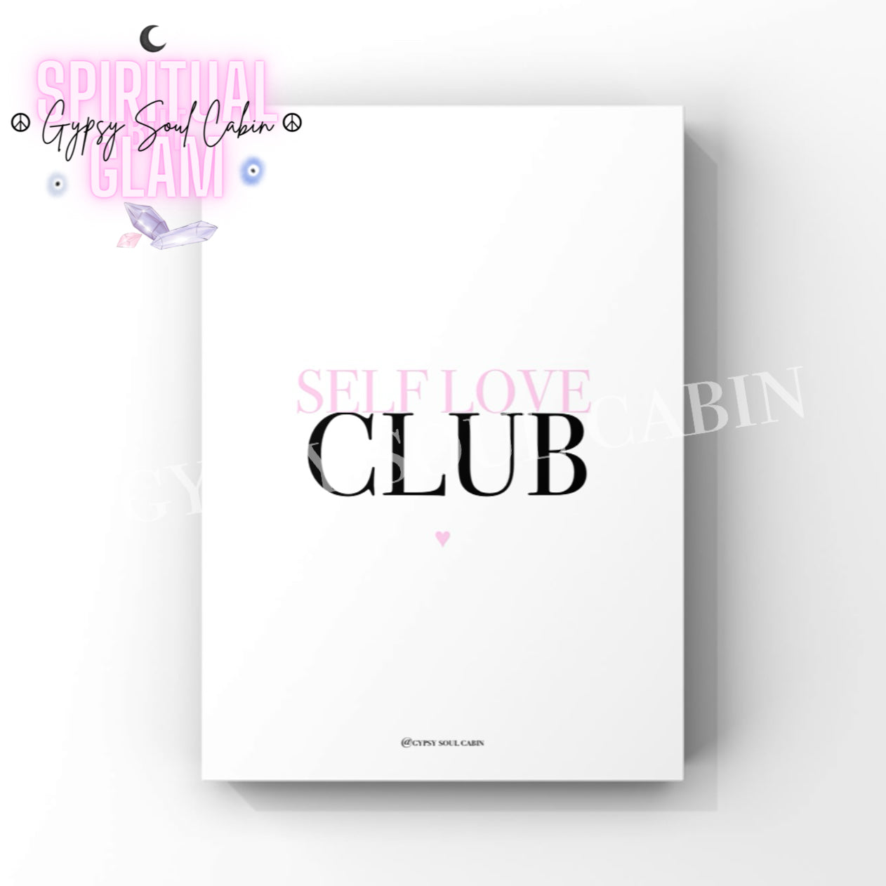 A minimalistic A4 print with the words "SELF LOVE CLUB" in bold black and pink text, promoting self-care, confidence, and positive affirmations.