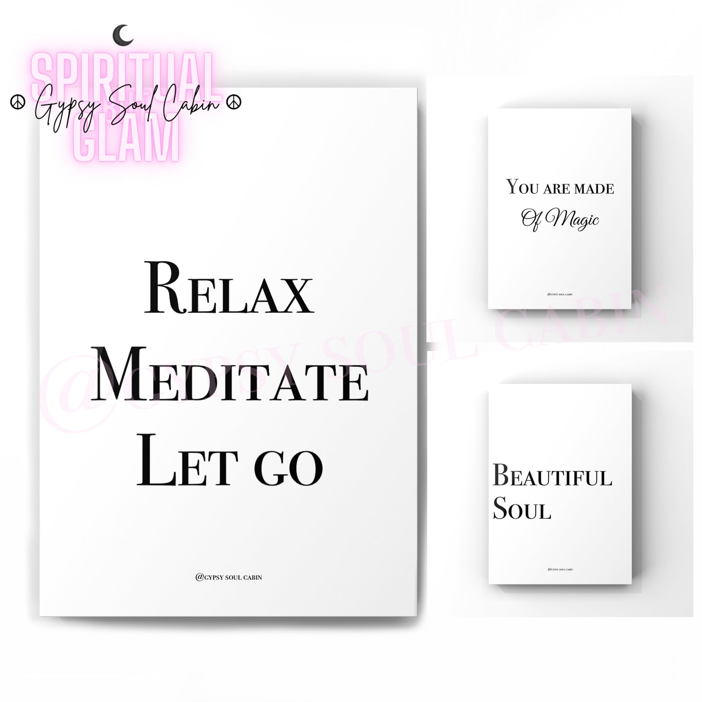 Three black and white quote prints with the text 'Relax Meditate Let Go Beautiful Soul'. The prints are displayed against a white background and have a minimalist design.
