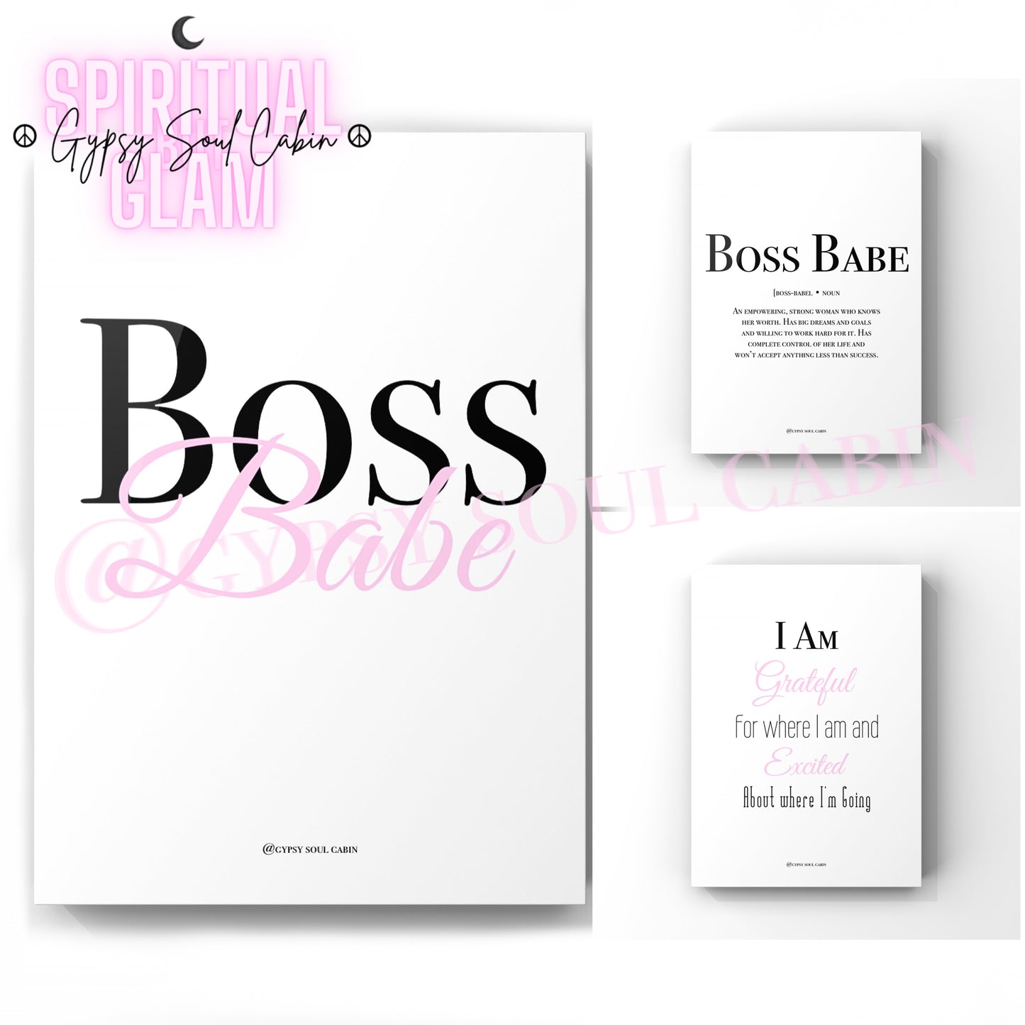 A set of three A4 black and white quote prints with pink and black text, featuring the phrases 'Boss Babe,' 'I Am Grateful,' and motivational messages, each with a minimalistic design.