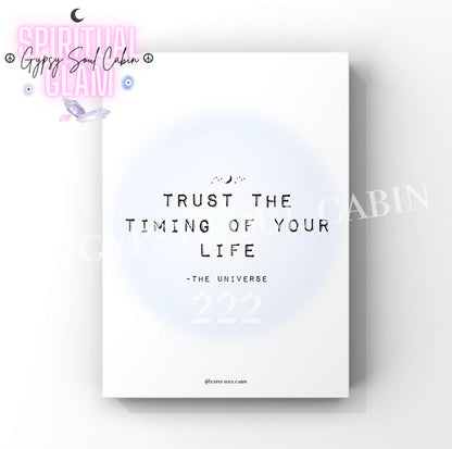 Motivational poster print with 'Trust the timing of your life 222' quote on a white background and blue gradient