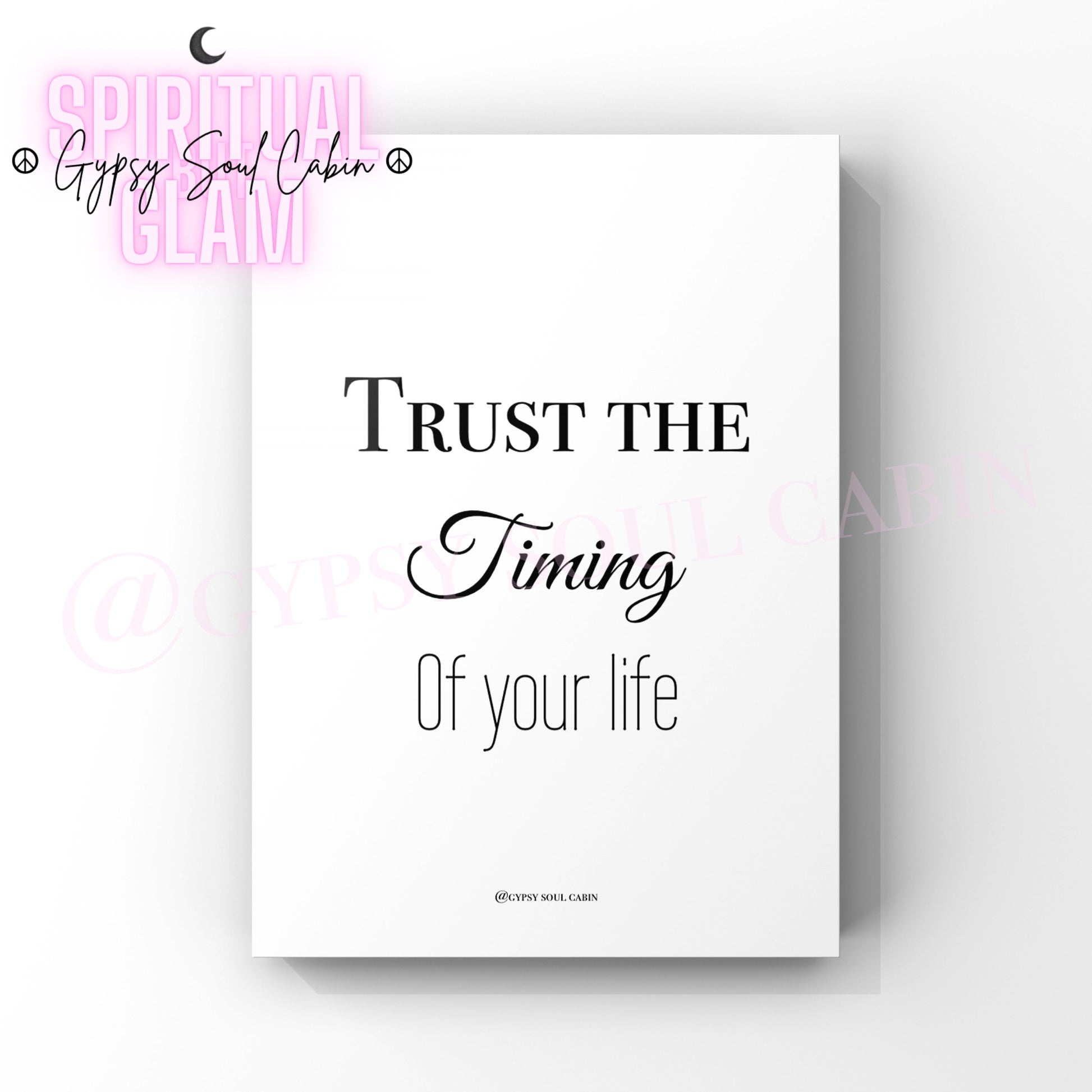A4 black and white quote print with the text 'TRUST THE TIMING OF YOUR LIFE' in a cursive font, presented on a white background.