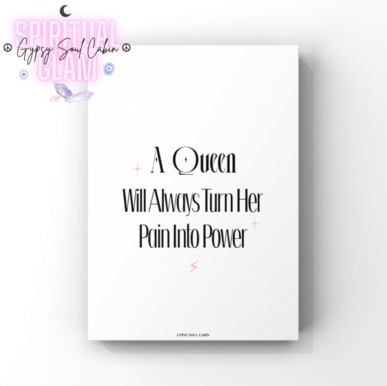 Minimalist A4 queen motivation wall art print reading A Queen Will Always Turn Her Pain Into Power decorated with four-point pink sparkles and a tiny pink lightning bolt.