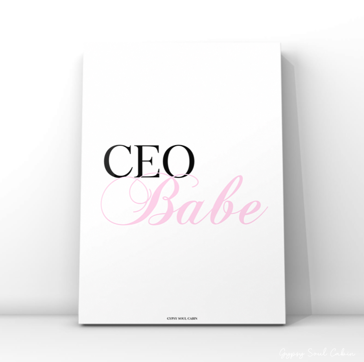 Minimalist A4 office print featuring bold black typography text, CEO layered over a soft pink cursive style script reading Babe.