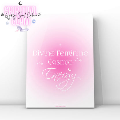 Minimalist white A4 typography poster featuring a dreamy soft pink gradient aura background with the white quote text Divine Feminine Cosmic Energy centred between celestial stars and a crescent moon icon.