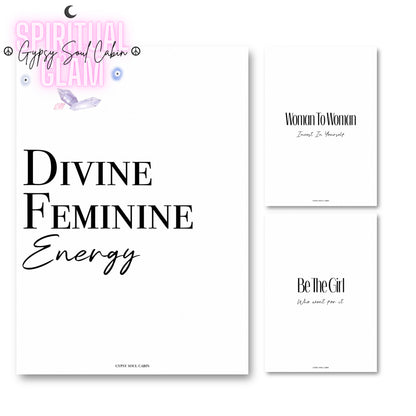 Set of three minimalist white A4 typography prints featuring the motivational quotes “Divine Feminine Energy,” “Woman To Woman, Invest In Yourself,” and “Be The Girl Who Went For It.”