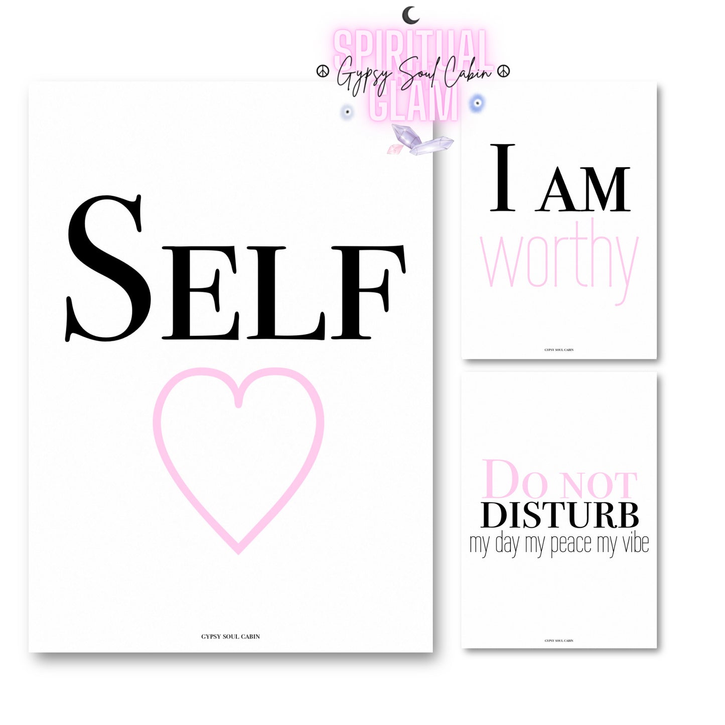 Set of three minimalist typography wall art prints featuring soft pink variant versions of SELF with a pink heart outline, I AM worthy, and Do Not Disturb.