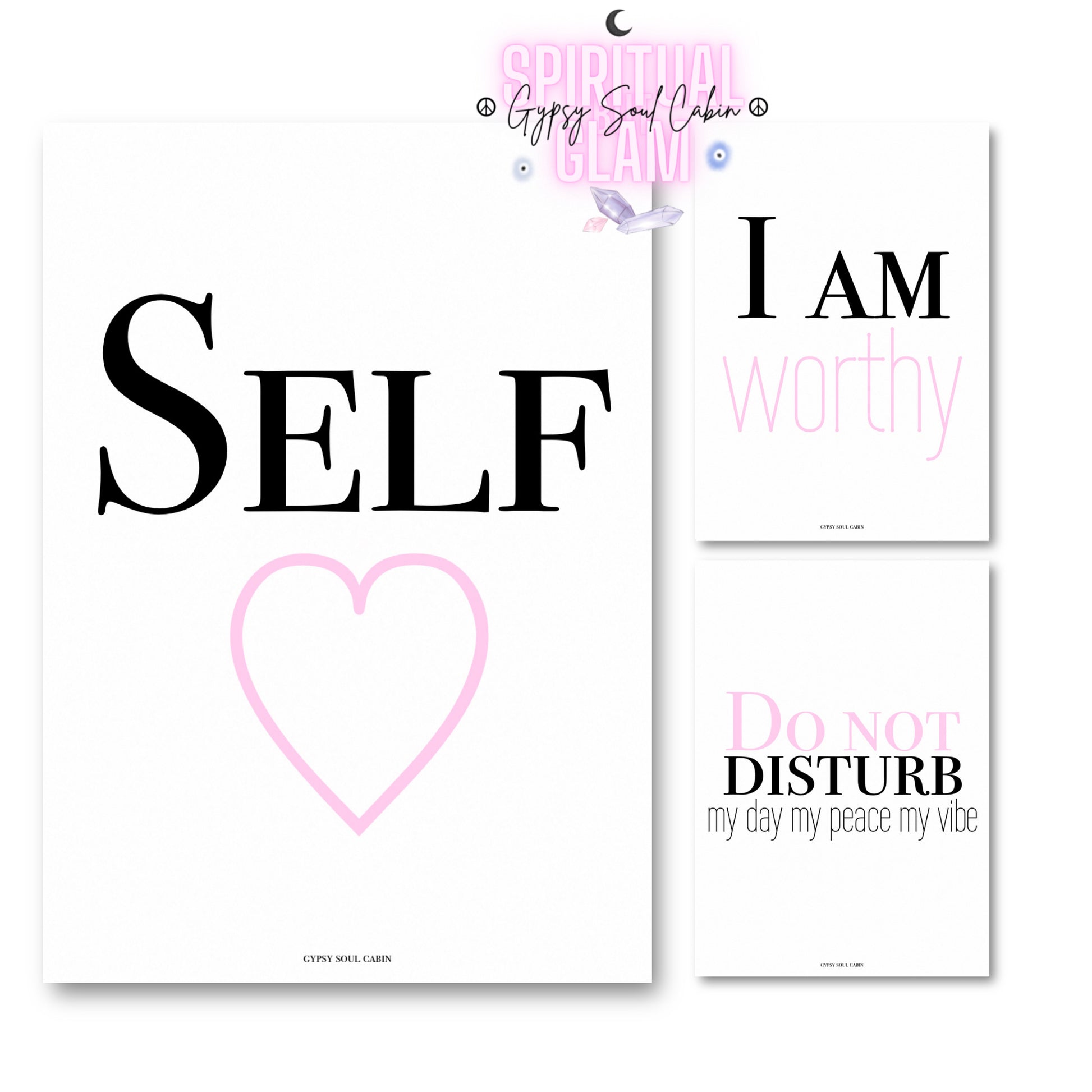 Set of three minimalist typography wall art prints featuring soft pink variant versions of SELF with a pink heart outline, I AM worthy, and Do Not Disturb.